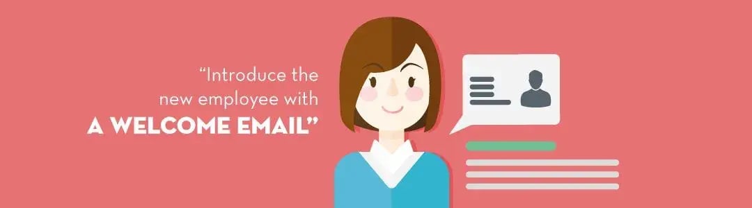 Image text - Introduce the new employee with a welcome email.