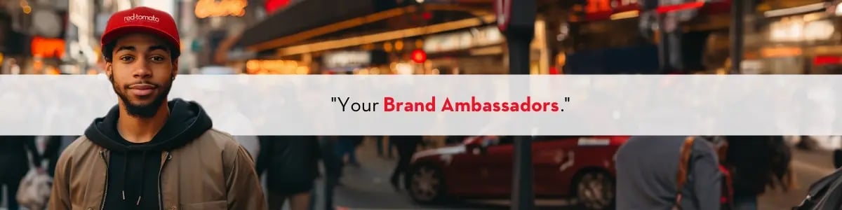 Your Brand Ambassador
