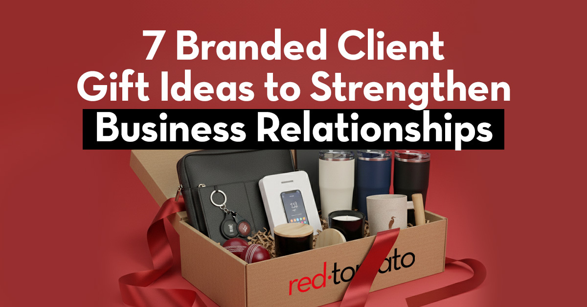 7 Branded Client Gift Ideas to Strengthen Business Relationships