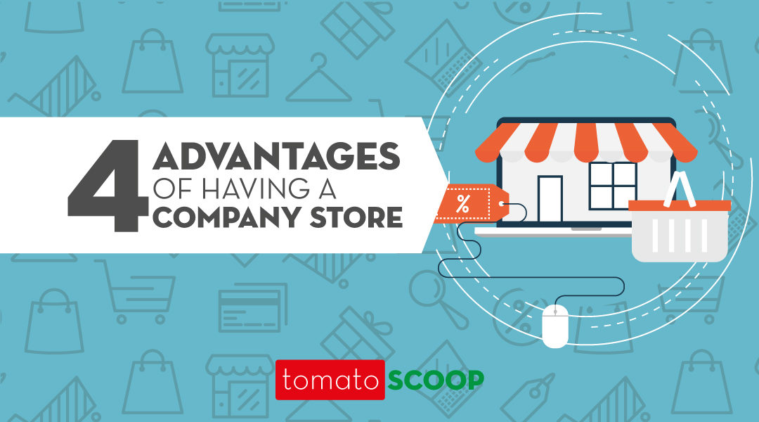 4 Advantages of Having a Company Store