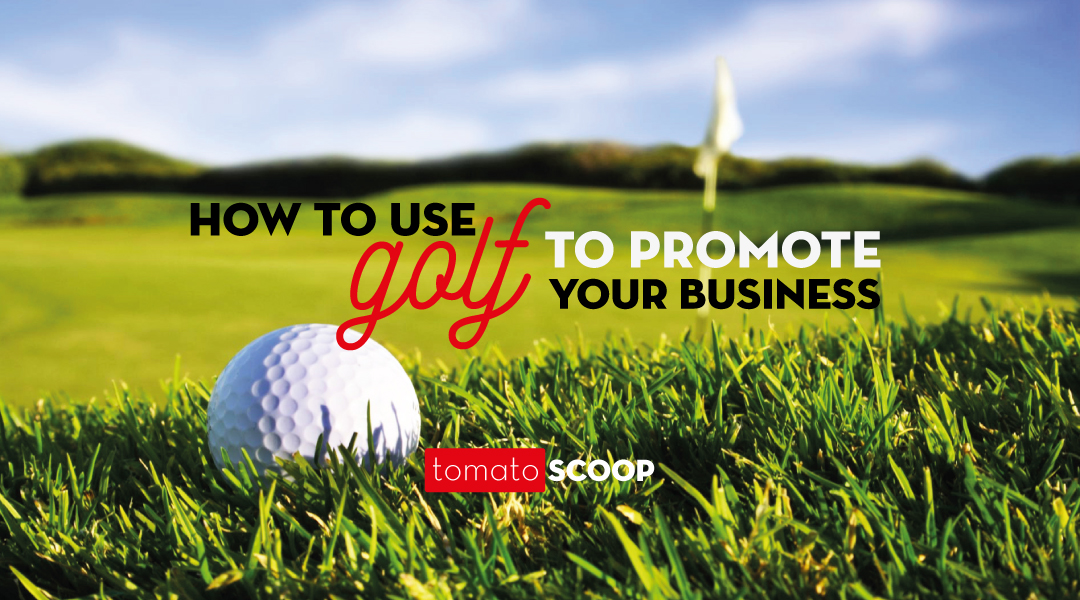 Use Golf to Promote Your Business