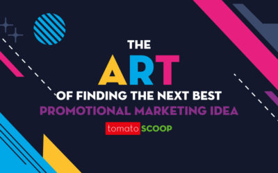 The Art of Finding the Next Best Promotional Marketing Idea