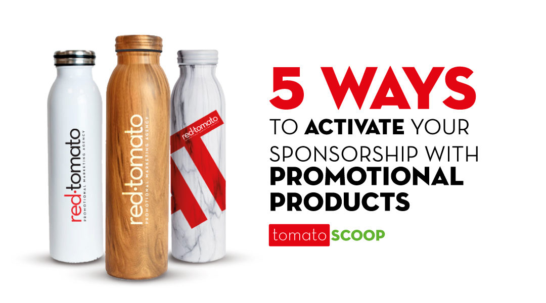 5 Ways to Activate Your Sponsorship with Promotional Products