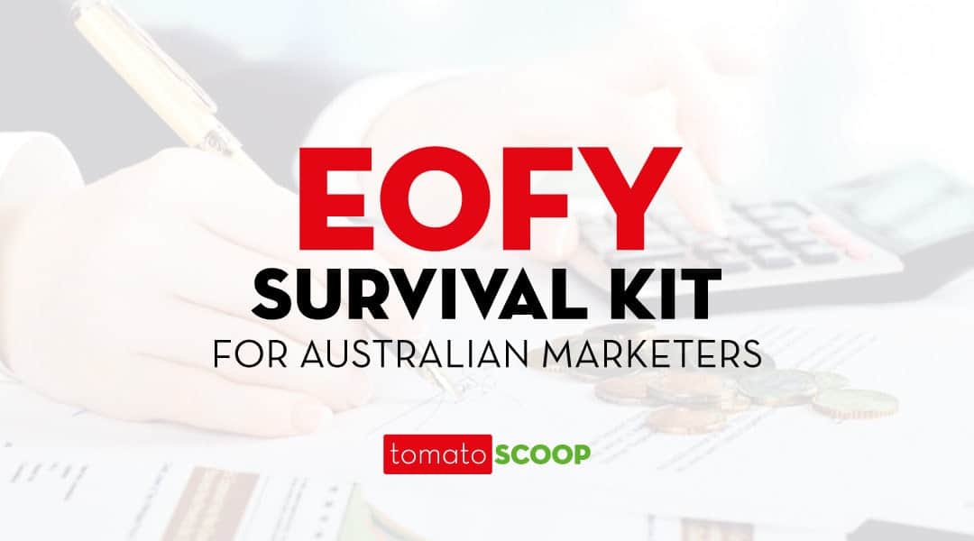 End of the Financial Year Survival Kit for Australian Marketers