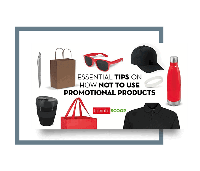tips on how not to use promotional merchandise
