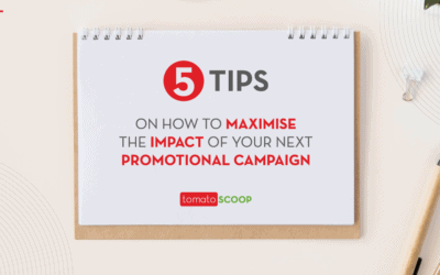5 Tips on How to Maximise the Impact of Your Next Promotional Campaign