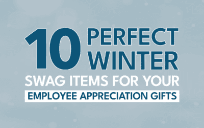 10 Perfect Winter Swag Items for Your Employee Appreciation Gifts