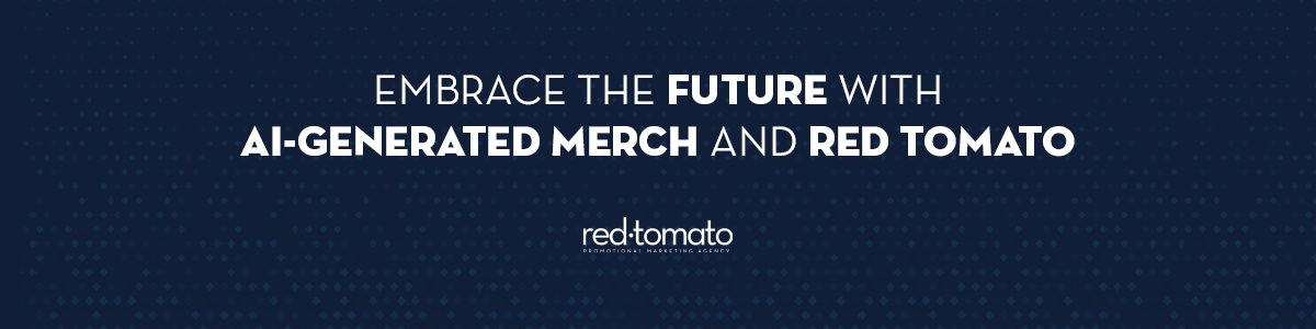 Embrace the Future with AI generated merch and Red Tomato