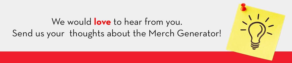 Are you ready to brainstorm your brand with Red Tomato's AI Merch Generator?