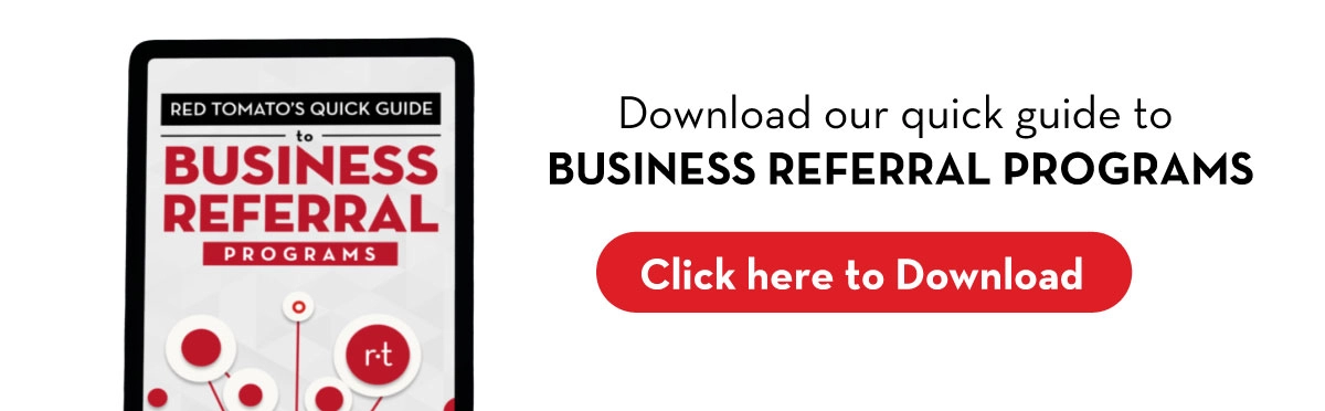 download our quick guide to business referral programs. click here!