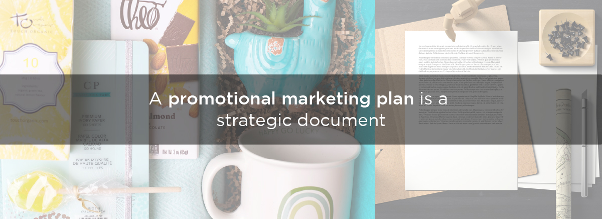 A promotional marketing plan is a strategic document
