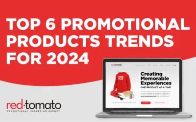 Top 6 Promotional Products Trends for 2024