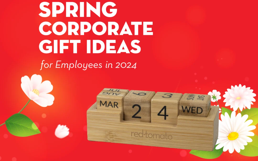 Spring Corporate Gift Ideas for Employees in 2024